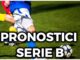 PRONOSTICI SERIE B