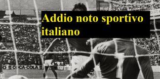 Addio noto sportivo italiano, un lutto inaspettato