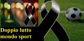 Doppio lutto mondo sport, addio a due campioni