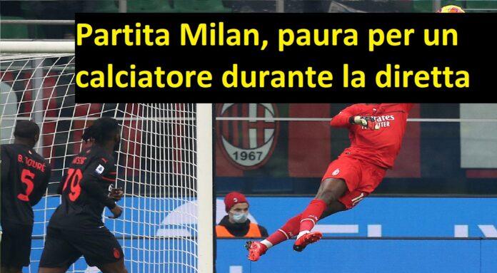 Partita Milan, paura per un calciatore durante la diretta