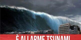 TSUNAMI E TERREMOTI IN ARRIVO