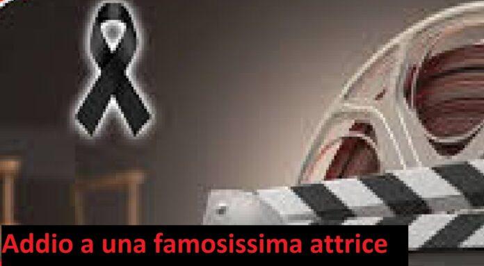 Addio a una famosissima attrice, inaspettato il motivo del decesso